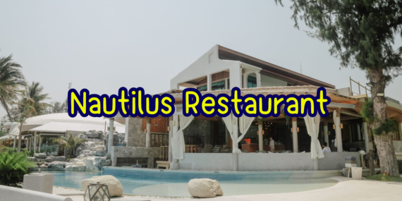 Nautilus Restaurant,ร้านติดทะเล,ร้านอาหาร